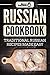 Russian Cookbook by Grizzly Publishing