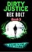 Dirty Justice (Chris Seely ...