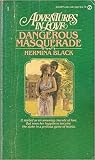Dangerous Masquerade