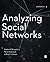 Analyzing Social Networks