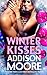 Winter Kisses by Addison Moore
