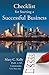 Checklist for Starting a Successful Business by Mary C. Kelly