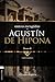 Obras escogidas de Augustín de Hipona, Tomo 2: Confesiones (2) (Colección Patristica) (Spanish Edition)