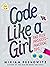 Code Like a Girl: Rad Tech ...
