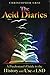The Acid Diaries by Christopher Gray