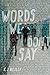 Words We Don't Say