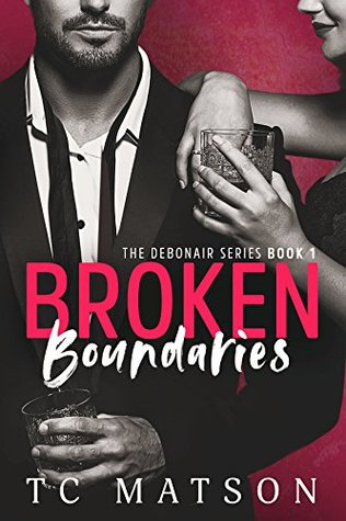 Broken Boundaries (Debonair, #1)