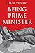 Being Prime Minister by JDM Stewart