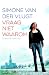 Vraag niet waarom (Lois Elzinga #3)