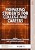 Preparing Students for College and Careers: Theory, Measurement, and Educational Practice (NCME APPLICATIONS OF EDUCATIONAL MEASUREMENT AND ASSESSMENT)