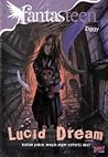 Fantasteen: Lucid...