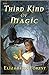 The Third Kind of Magic (Crow Magic #1) by Elizabeth Forest
