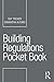 Building Regulations Pocket Book by Ray Tricker