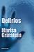 Delirios (Spanish Edition)