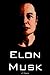 Elon Musk by J.T. Owens