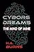 Cyborg Dreams: The Mind of ...