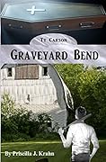 Graveyard Bend