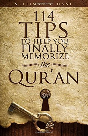 114 Tips to Help You Finally Memorize the Quran (Paperback)