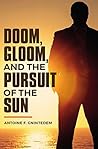 Book cover for Doom, Gloom, and the Pursuit of the Sun
