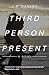 THIRD PERSON PRESENT