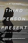 THIRD PERSON PRESENT THIRD PERSON PRESENT