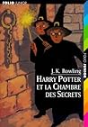 Harry Potter et la Chambre des Secrets by J.K. Rowling