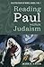 Reading Paul within Judaism...