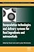 Encapsulation Technologies and Delivery Systems for Food Ingr... by Nissim Garti