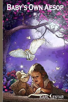 Baby Own Aesop: Rhyming Fables (Dead Books & Minds)