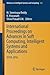 International Proceedings on Advances in Soft Computing, Intelligent Systems and Applications: ASISA 2016 (Advances in Intelligent Systems and Computing, 628)