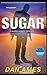 Sugar (Wade Carver Thrillers Book 2)