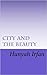 City and the Beauty by Hunyah Irfan