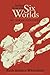Stories From the Six Worlds (2nd edition) by Ruth Holmes Whitehead