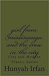 Girl from Mississauga and the Crew in the City