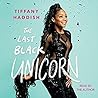 The Last Black Unicorn by Tiffany Haddish
