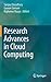 Research Advances in Cloud Computing