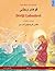 Khoo'håye wahshee – Divlji Labudovi. Bilingual children's book based on a fairy tale by Hans Christian Andersen, Persian (Farsi, Dari) – Croatian