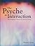 The Psyche as Interaction: Electromagnetic Patterns of Conscious Energy