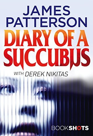 Diary of a Succubus (Kindle Edition)