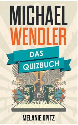 Michael Wendler (German Edition)