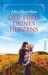 Der Preis deines Herzens by Mia Sheridan