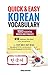 Quick and Easy Korean Vocab...