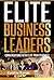 Elite Business Leaders: Con...