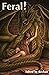 Feral!