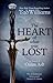 The Heart of What Was Lost: A Novel of Osten Ard (Memory, Sorrow & Thorn)