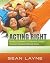 Acting Right by Sean Layne