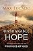 Unshakable Hope by Max Lucado
