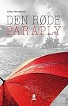 Den røde paraply by Johna Christensen