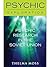 Psychic Research in the Soviet Union (Psychic Exploration)