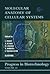 Molecular Anatomy of Cellular Systems (Volume 22) (Progress in Biotechnology, Volume 22)